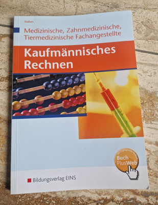 Bildungsverlag EINS Kaufmännisches Rechnen Lehrbuch MFA/ZFA/TFA Buch PlusWeb