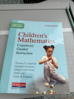 Children's Mathematics : Cognitively Guided Instruction - 2nd Edition