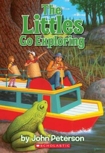The Littles Go Exploring - Paperback By John Peterson - VERY GOOD