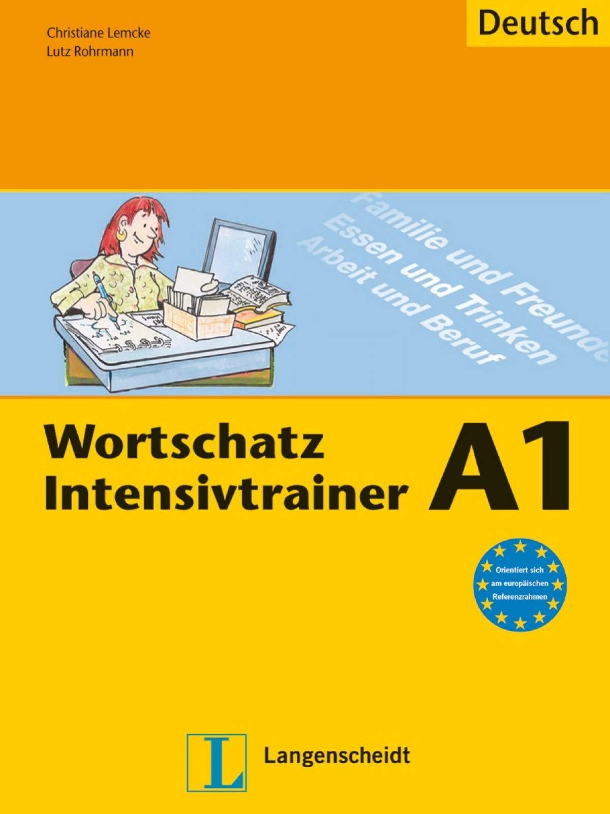 Wortschatz Intensivtrainer: Ubungsheft A1 (German Edition)
