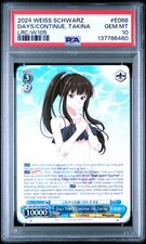 2024 WEISS SCHWARZ LYCORIS RECOIL #E068 DAYS THAT'LL CONTINUE ON, TAKINA PSA 10