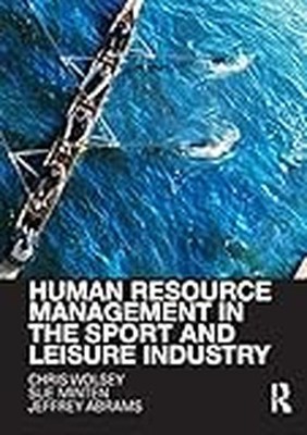 Human Resource Management in the Sport and Leisure Industry