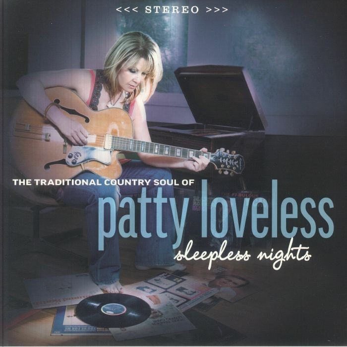 Sleepless Nights: The Traditional Country Soul Of Patty Loveless