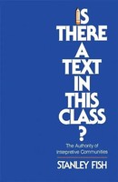 Stanley Fish | Is There A Text In This Class? | Taschenbuch | Englisch (2007)