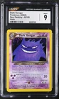 👻🌑 CGC 9 MINT | Dark Gengar 6/105 Holo | Neo Destiny 2002