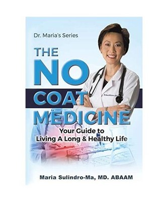 The No Coat Medicine, Maria Sulindro-Ma MD Abaam