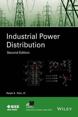 Industrial Power Distribution by Ralph Fehr - 9781119063346