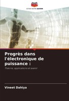 Vineet Dahiya | ProgrèS Dans L'éLectronique De Puissance : | Taschenbuch (2024)