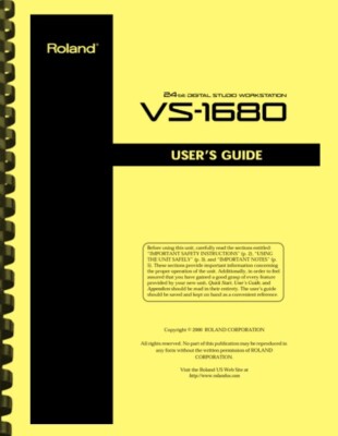 Roland VS-1680 Digital Studio Workstation USER GUIDE MANUAL