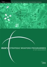 Irans Strategic Weapons Programmes : A Net As...