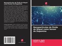 Ashwini A. Agale (U. A.) | NanopartíCulas De ÓXido De NíQuel Como Sensor De...