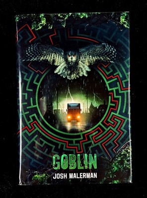 Goblin Josh Malerman SIGNED NUMBERED LIMITED EDITION Mylar Hardcover Horror Book