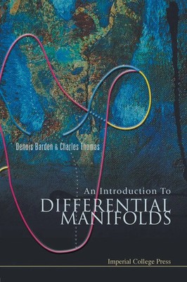 Barden Dennis | INTRODUCTION TO DIFFERENTIAL MANIFOLDS, AN | Taschenbuch (2003)