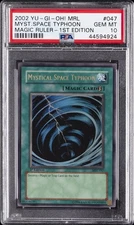 2002 YU-GI-OH! MRL-MAGIC RULER 1ST ED #047 MYSTICAL SPACE TYPHOON PSA 10