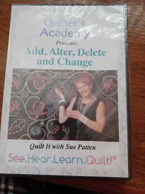 Quilter's Academy   Add, Alter, Delete and Change