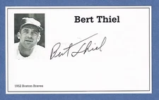 Baseball Player BERT THIEL dec.2020 Autographed 3X5 Index Card - 1952