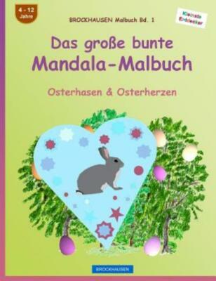 Brockhausen Malbuch Bd  1 - Das Gro?E Bunte Mandala-Malbuch: Osterhasen & O...