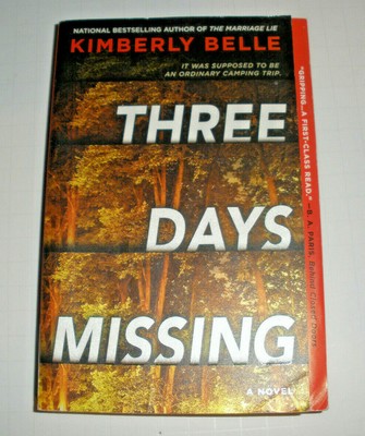 Three Days Missing by Kimberly Belle 2018 Paperback 