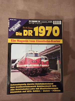 Eisenbahn Kurier Themen 20 Die DR vor 25 Jahren 1970 guter Zustand 