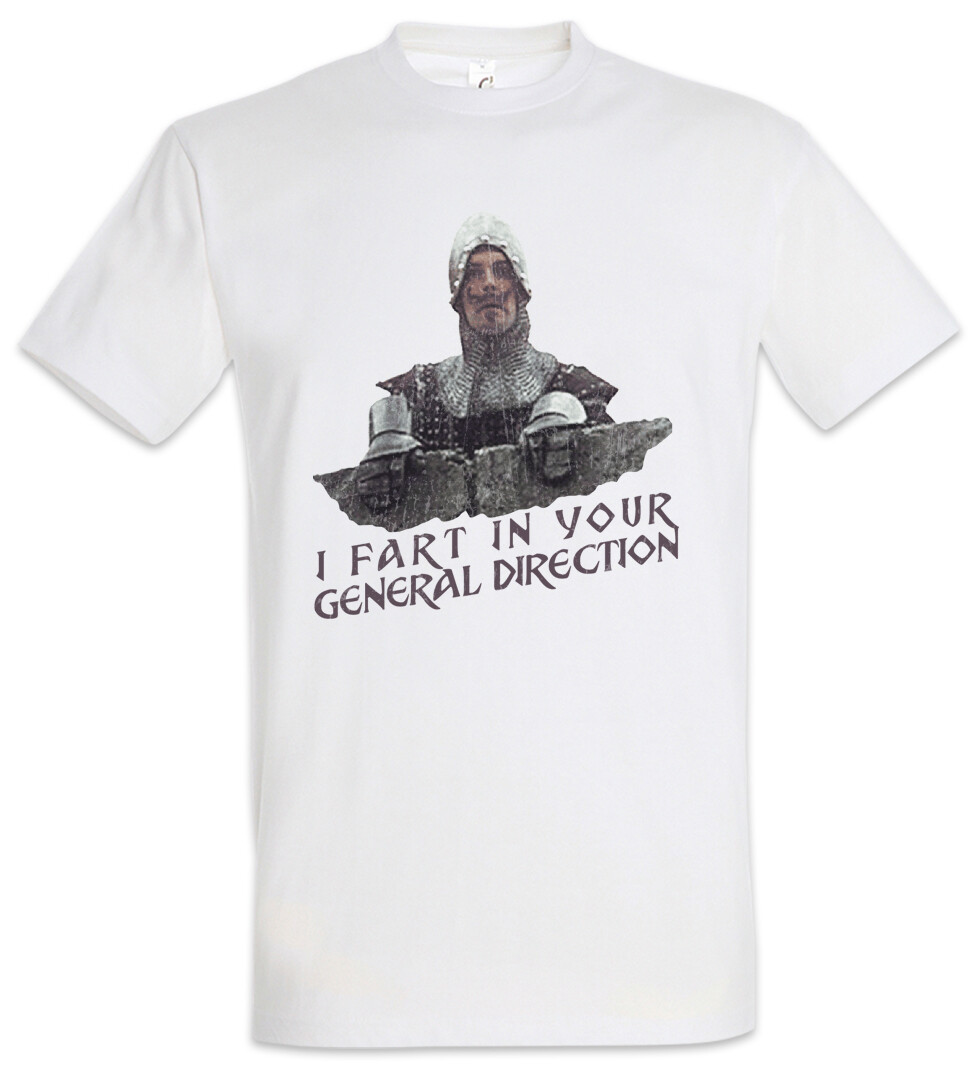 ALTRA T shirt I Fart In Your General Direction Monty Fun Python and the Holy Graal
