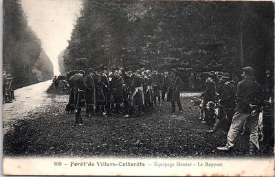 02 VILLERS COTTERETS - the forest, Menier crew, the report