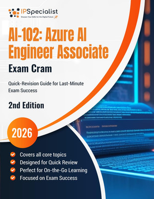 AI-102: Azure AI Engineer Associate Exam Cram Quick-Revision Guide for Last-Minu
