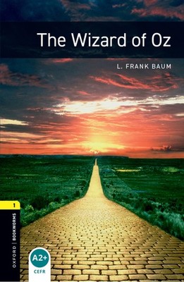 Oxford Bookworms Library: Level 1: : The Wizard of Oz - paperback Baum, L Fr...