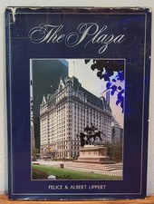 Product Image: The Plaza [Hotel New York] by Smart & Gibbon 1981 HC,1E 75th Tribute Copy SIGNED