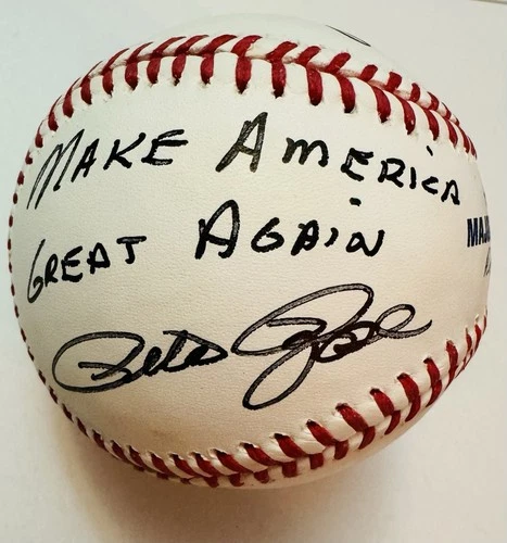 Pete Rose Signed OML Baseball “Make America Great Again” Inscription Auto