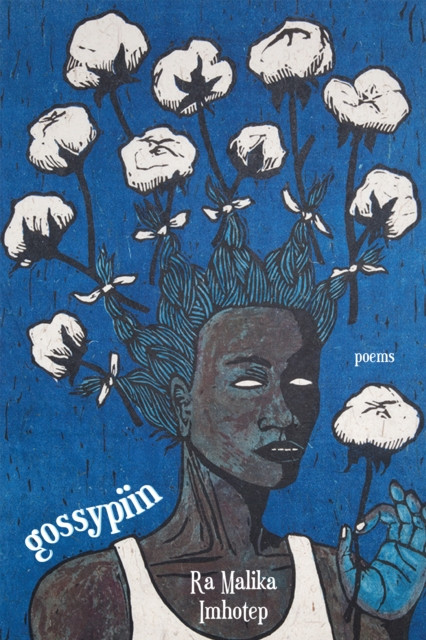 gossypiin by Ra Malika Imhotep (Paperback Book)