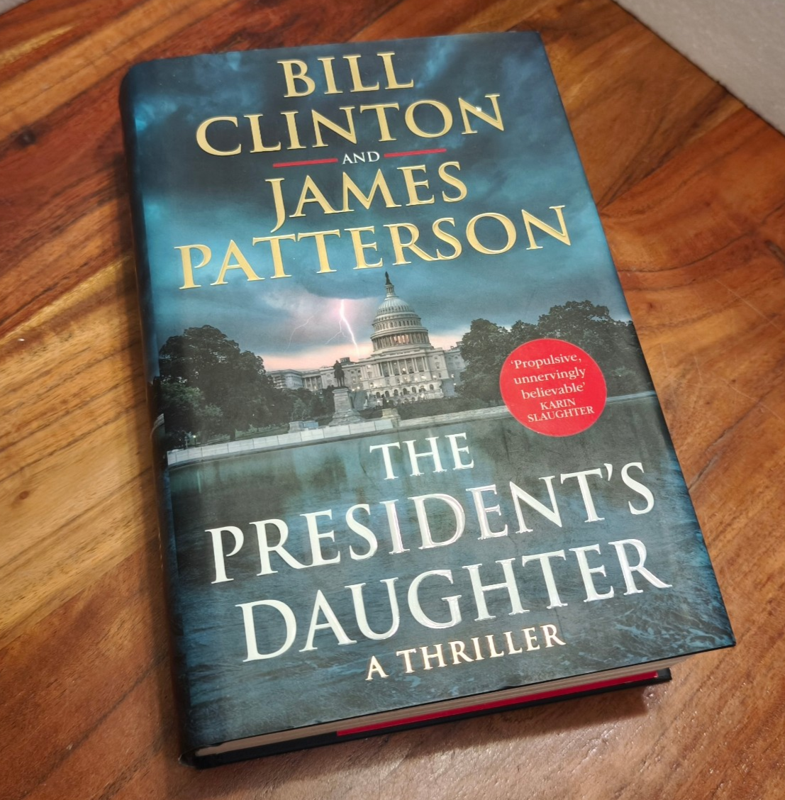 The President's Daughter A Thriller by Bill Clinton & James Patterson/Is Missing