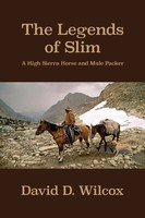 David D. Wilcox | The Legends Of Slim | Taschenbuch | Englisch (2020)