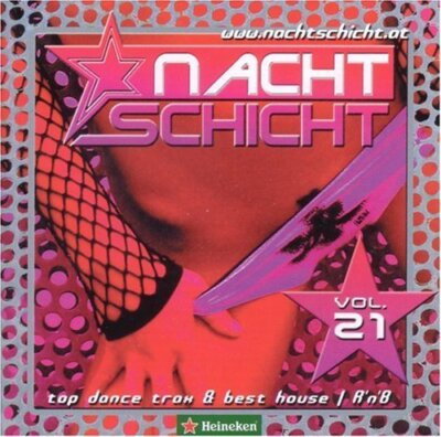 Nachtschicht 21 (2006) Uomo Suono, Klubbdriver, Pulsedriver, DJ Cyrus, .. [2 CD]