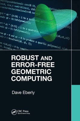 ROBUSTE UND FEHLERFREIE GEOMETRISCHE COM von EBERLY (Taschenbuch) (9781032242187)