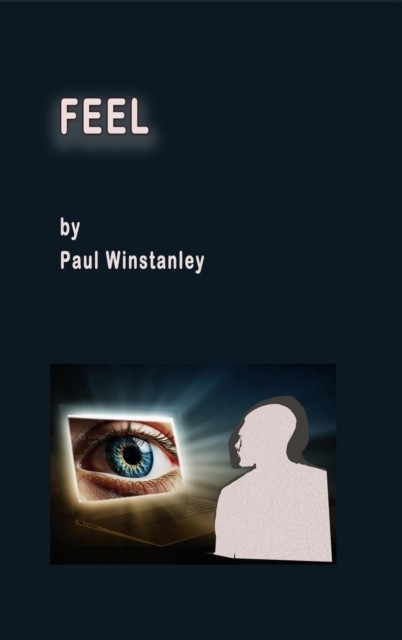 Feel by Paul Winstanley (Paperback Book)