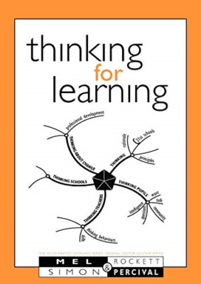 Thinking for Learning - The Accelerated Learning Series - Paperback NEW Percival
