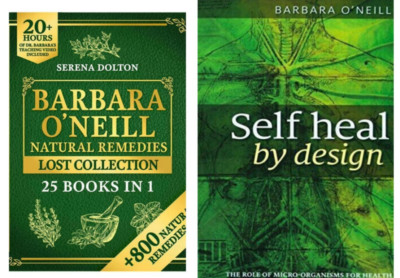 Self Heal By Design und Barbara O'Neill Natural Remedies 2 Buchset Schneller ...
