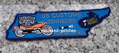 US Customs Tennessee Highway Patrol Captain Nemo Operation Woody 1% Logo Patch