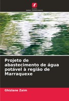 Ghizlane Zaim | Projeto De Abastecimento De áGua PotáVel à RegiãO De Marraquexe