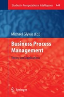 Business Process Management Theory And Applications Michael Glykas Taschenbuch