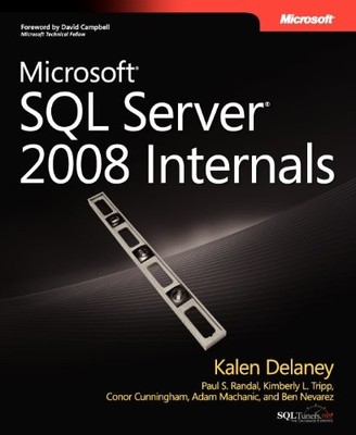 Microsoft SQL Server 2008 Internals (Developer Reference) - VERY GOOD