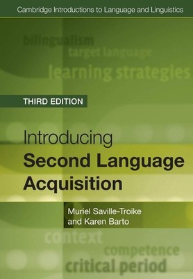 Introducing Second Language Acquisition (Cambridge Introductions to Language...