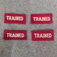 4x Embroidered VTG Twill Red "TRAINED" Patch Boy Scout White Letters