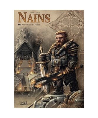 Nains T1 - Redwin de la Forge, Nicolas Jarry
