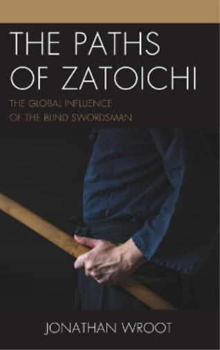 Thumbnail - Jonathan Wroot The Paths Of Zatoichi (gebundene Ausgabe)