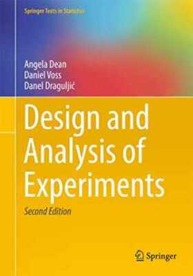 Design and Analysis of Experiments - Paperback, by Dean Angela; Voss - New h