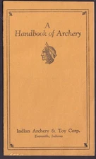 Handbook of Archery booklet Indian Archery & Toy Evansville IN c 1940s