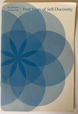 1973 Pleasures of Femininity KOTEX Life Cycle Lib Your Years of Self-Discovery