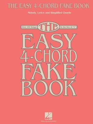 Easy 4-Chord Fake Book 101 Song Key of C Piano Keyboard Guitar Chord Sheet Music