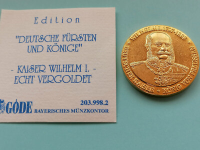 Gedenkmünze Kaiser Wilhelm der I., vergoldet, Superzustand
